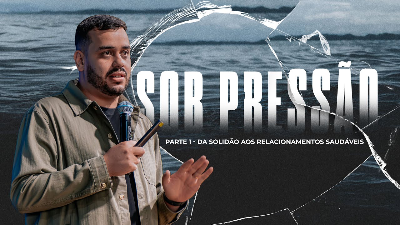 Da Solidão aos Relacionamentos Saudáveis - Abiner Mateus