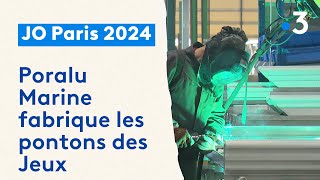 Paris 2024 : Poralu Marine fabrique les pontons
