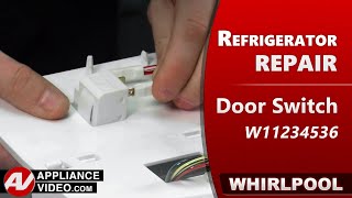 Whirlpool Refrigerator Inadequate Cooling Fresh Food Door Switch Repair