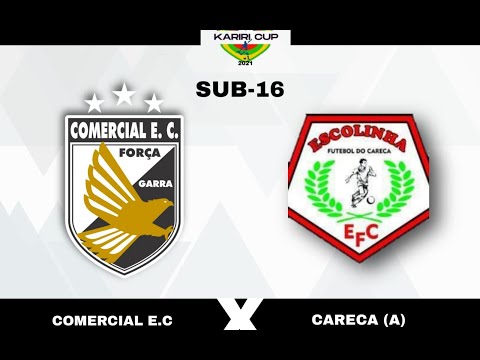 COMERCIAL 2X0 EF CARECA - SUB 16 KARIRI CUP 2021