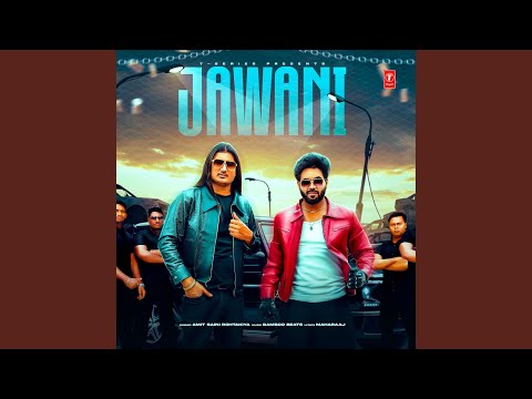 Jawani (Full Audio) — watch video