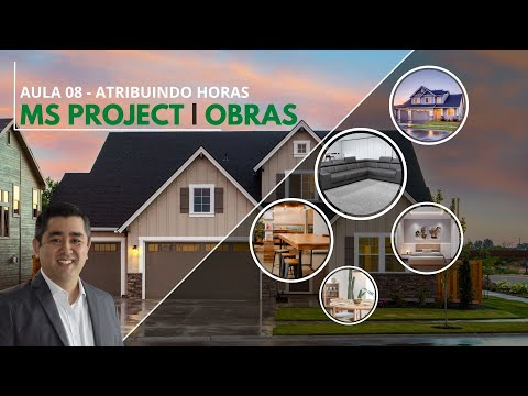 Curso Básico de MS Project - Aula 08 Atribuindo horas e durações