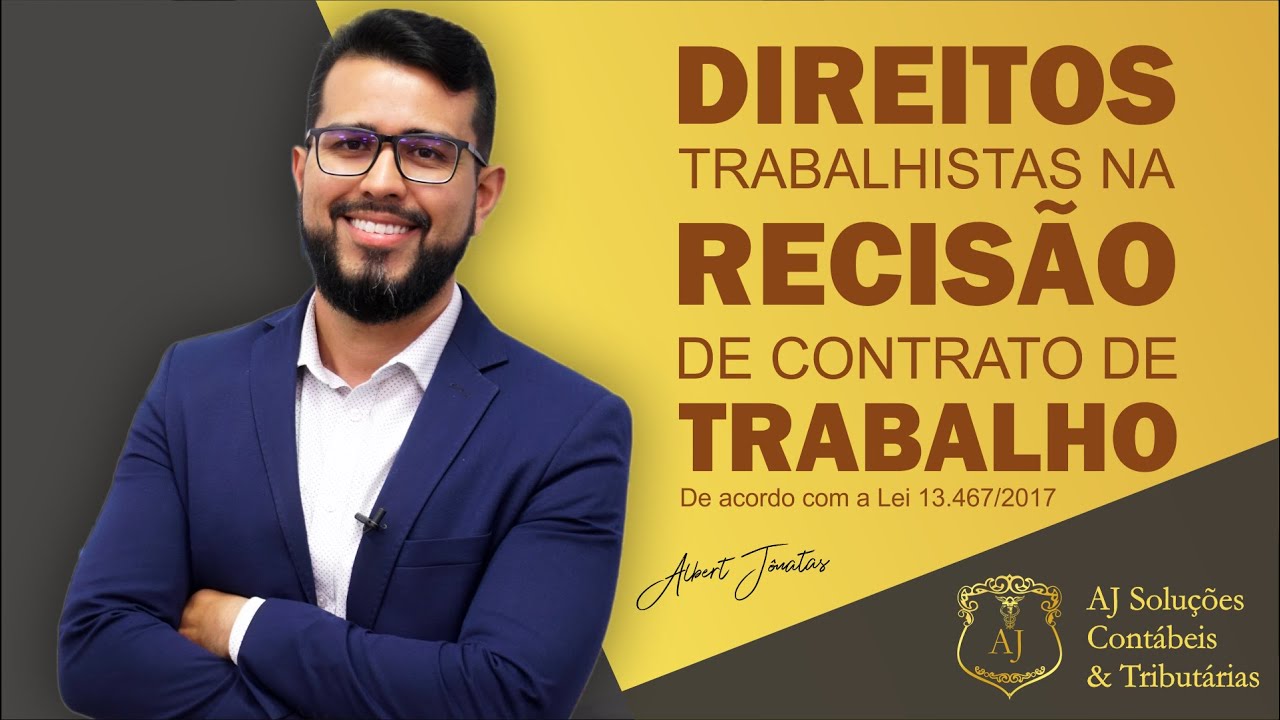 DIREITOS TRABALHISTAS NA RESCISÃO DE CONTRATO DE TRABALHO