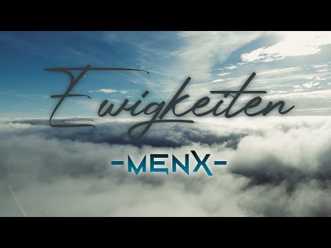 MENX - EWIGKEITEN