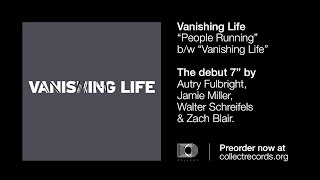 Vanishing Life - "People Running" (Official)