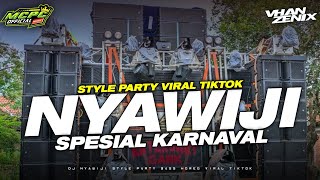 Download lagu DJ NYAWIJI STYLE PARTY VIRAL TIKTOK mp3