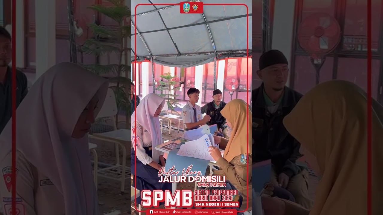 KEGIATAN LAYANAN SPMB DAFTAR ULANG JALUR DOMISILI SMKN 1 SEMEN