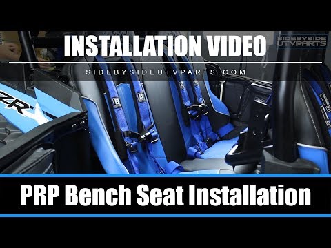 Side by Side - PRP Bench Seat Installation