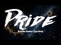 Kevin Gates - Pride (Lyrics)