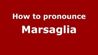 How to pronounce Marsaglia