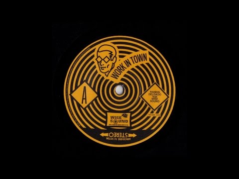 Rankin Delgado feat Wise Sound - Work In Town Version