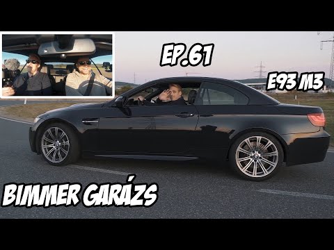 Bimmer Garázs Ep. 61 - BMW e93 M3 Komoly, Durva, Brutális (2.rész)