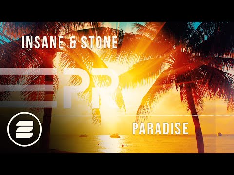 Insane & Stone - Paradise (CJ Stone Mix)