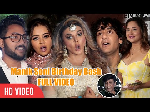 Manik Soni Grand Birthday Bash | COMPLETE EVENT | Rakhi Sawant, Rashami Desai, Devoleena, Vikas