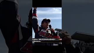 Matthew McConaughey Start Your ENGINES #matthewmcconaughey #badassmoment #daytona #startyourengines