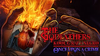 KOOL G RAP & NECRO (THE GODFATHERS) - "OMERTÀ"