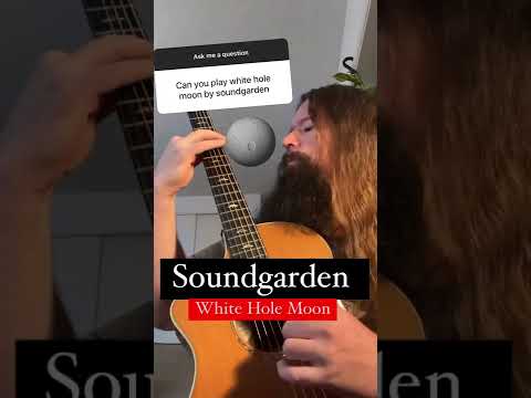 White Hole Moon 🌚 Soundgarden