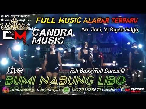 NEW FULL BASS || FULL ALABAR TERBARU DINDA JONI || CANDRA MUSIC LIVE BUMI NABUNG LIBO LAMPUNG TENGAH