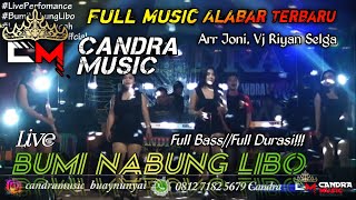 Download lagu NEW FULL BASS || FULL ALABAR TERBARU DINDA JONI || CANDRA MUSIC LIVE BUMI NABUNG LIBO LAMPUNG TENGAH mp3