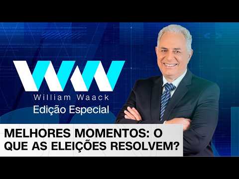 O que as eleições resolvem? Assista aos Melhores Momentos do WW Especial