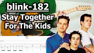 blink-182 - Stay Together For The Kids | Guitar Tabs Tutorial