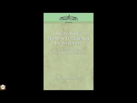 Increasing Human Efficiency in Business by Walter Dill Scott — free full audiobook