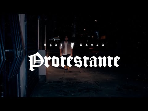 PROTESTANTE✊🏼 - Trez Hache Ft Feelnoway [Video Oficial]
