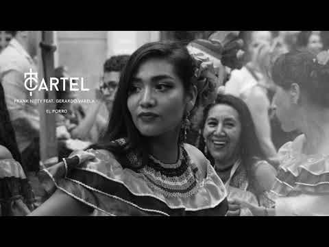 Frank Nitty Feat Gerardo Varela - El Porro [Official Music Video]