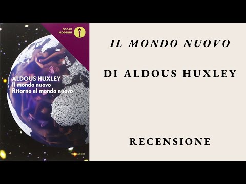 "IL MONDO NUOVO" DI ALDOUS HUXLEY 🌍 | RECENSIONE 📚