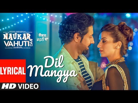 Dil Mangya (Lyrical) — watch video