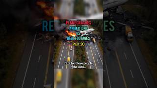 Plane Crashes Animations Vs Real Footages (Part 20) || #shorts  #planecrash #aviation