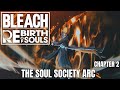 Bleach Rebirth Of Souls Soul Society Arc Chapter 2 Gameplay Walkthrough