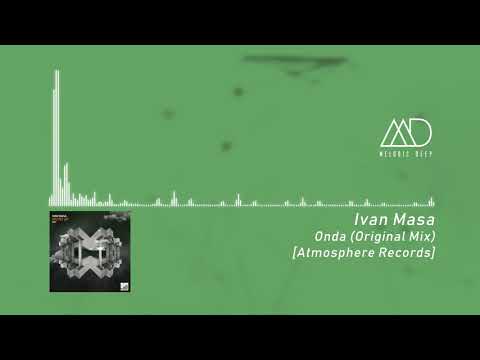 PREMIERE: Ivan Masa - Onda (Original Mix) [Atmosphere Records]