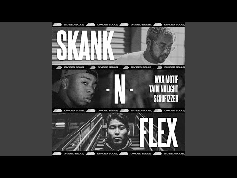 Skank N Flex