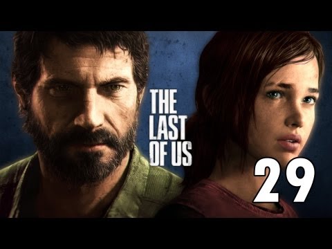 The Last of Us - Gameplay Walkthrough - Part 29 PS3 Gameplay No Commentary