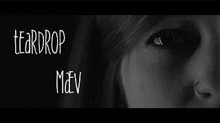 Teardrop | Massive Attack | Mæv
