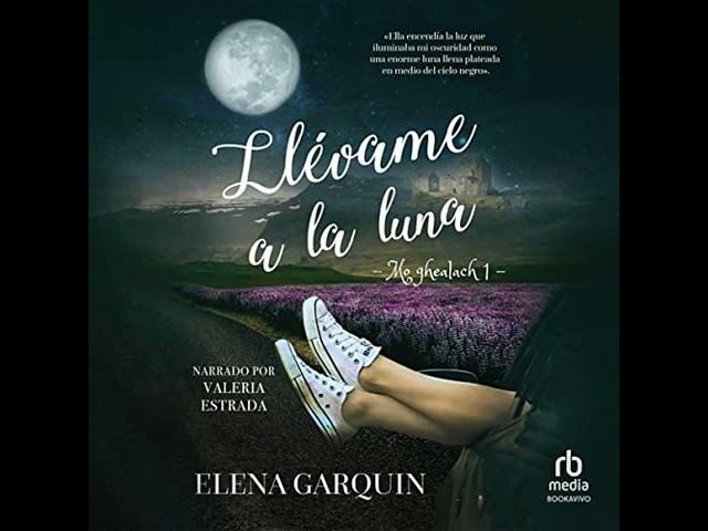 Vídeo relacionado con Llévame a la luna: Mo Ghealach 1
