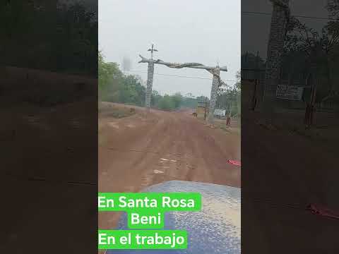 de paso por santa rosa beni Bolivia👍