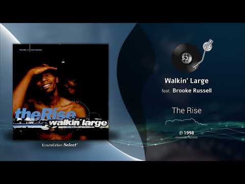 Walkin' Large - The Rise feat. Brooke Russell  |[ Hip-Hop R&B ]| 1998