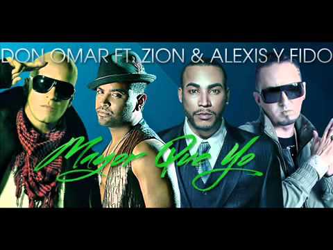 Mayor Que Yo 2  -  Don Omar Ft  Zion, Alexis & Fido