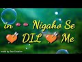 Zindgi Ban Gaye Ho Tum Whatapp 30second Satus For Whatapp