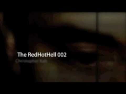 the RedHotHell 002 - Christopher Kah - trailer # 01
