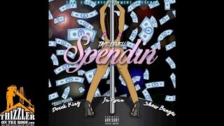 Taye Levell ft. Derek King, Ja'Ryan, Show Banga -  Spendin' [Thizzler.com]