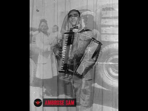 Arhoolie Deep Dive - Ambrose Sam (Ann Savoy Collection)
