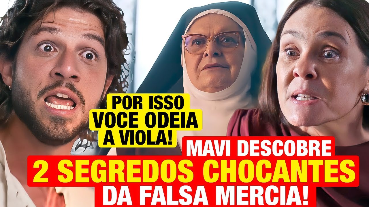 MANIA DE VOCÊ: Mavi descobre 2 SEGREDOS CHOCANTES da Mércia: "NÃO É MINHA MÃE!" Resumo capítulo hoje