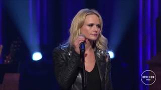 Miranda Lambert  - The House That Built Me -  Grand Ole Opry Live