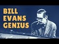 Those 7 Times Bill Evans Went Next Level Genius