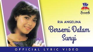Download lagu Ria Angelina - Bersemi Dalam Sunyi mp3 Download lagu Ria Angelina - Bersemi Dalam Sunyi mp3