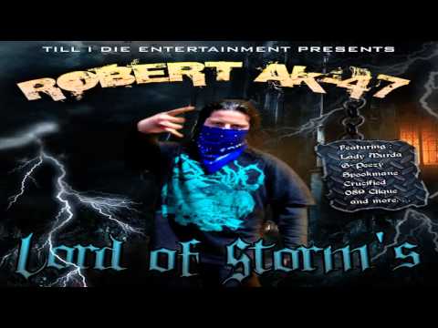 Robert AK47 ft.Lady Murda - The Lord Of Storms