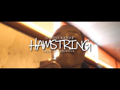 Dodo Bank$ - Hamstring (Official Music Video)